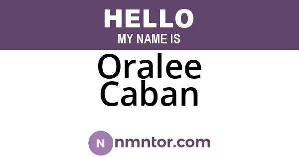 Oralee Caban