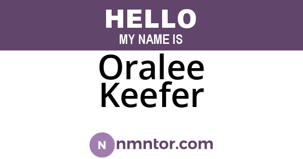 Oralee Keefer
