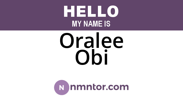 Oralee Obi