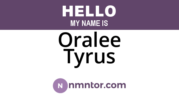 Oralee Tyrus