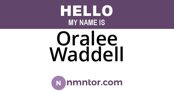 Oralee Waddell