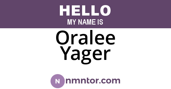 Oralee Yager