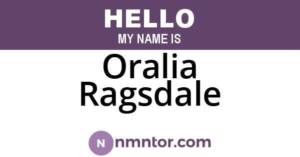 Oralia Ragsdale
