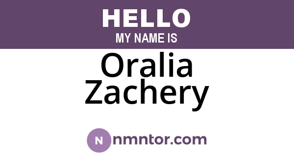 Oralia Zachery