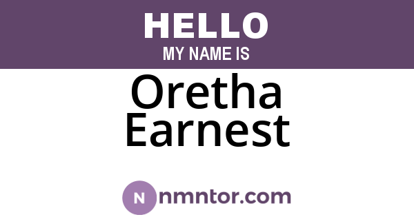 Oretha Earnest