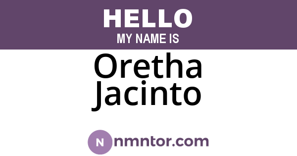 Oretha Jacinto