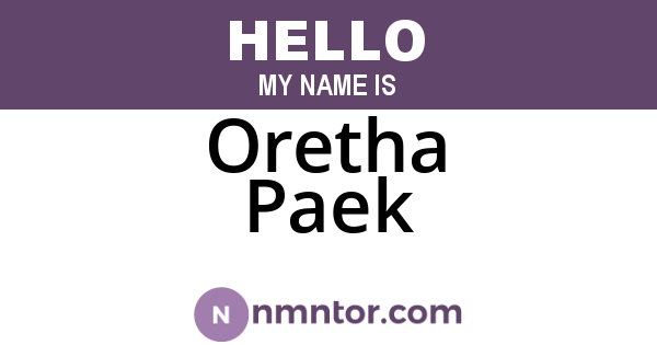 Oretha Paek