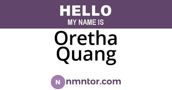 Oretha Quang