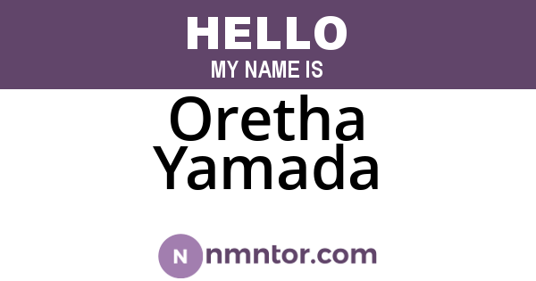 Oretha Yamada