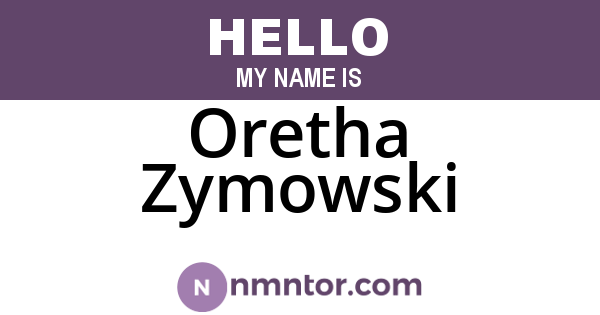Oretha Zymowski