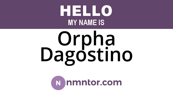 Orpha Dagostino