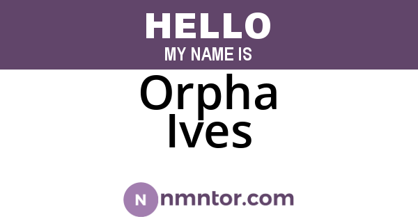 Orpha Ives