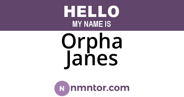 Orpha Janes