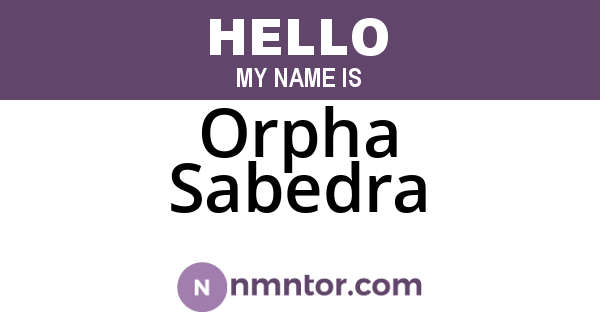 Orpha Sabedra