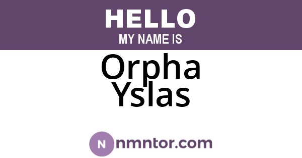 Orpha Yslas