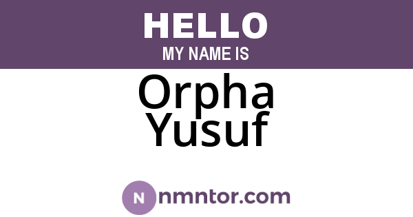 Orpha Yusuf