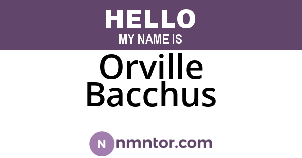 Orville Bacchus