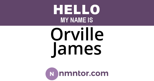 Orville James