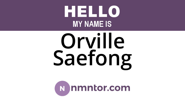 Orville Saefong