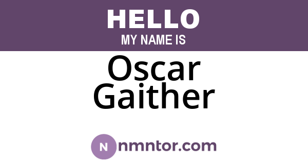 Oscar Gaither