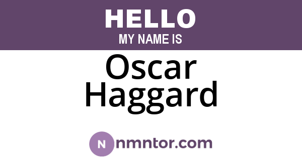 Oscar Haggard