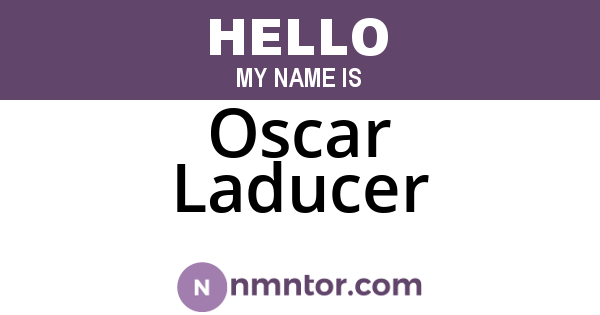 Oscar Laducer