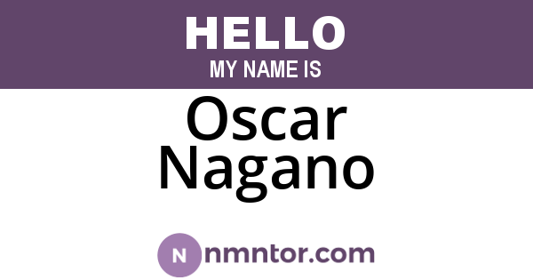 Oscar Nagano