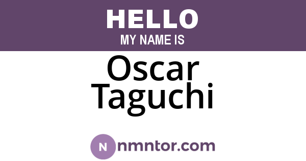 Oscar Taguchi