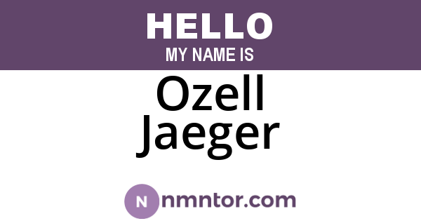Ozell Jaeger