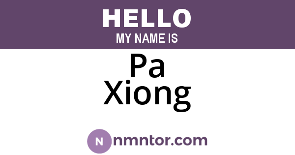 Pa Xiong