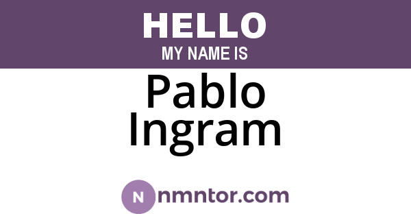 Pablo Ingram