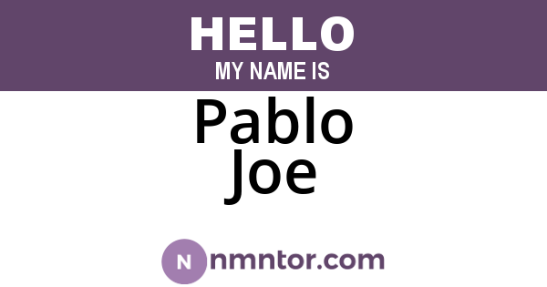 Pablo Joe