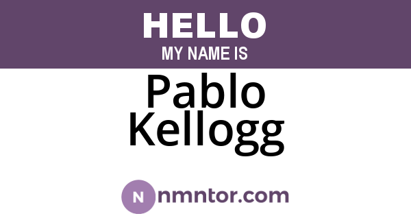 Pablo Kellogg