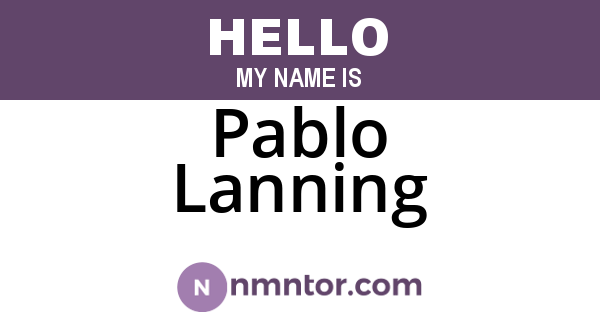 Pablo Lanning