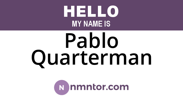 Pablo Quarterman