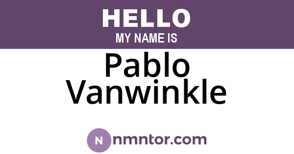 Pablo Vanwinkle