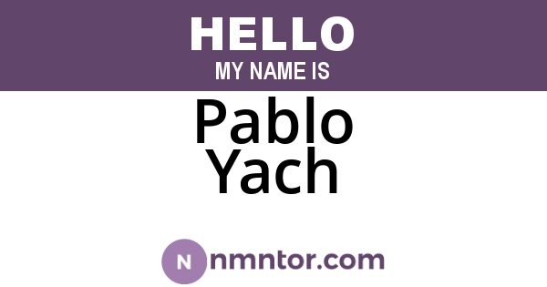 Pablo Yach