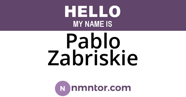 Pablo Zabriskie