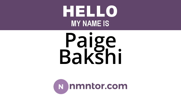 Paige Bakshi