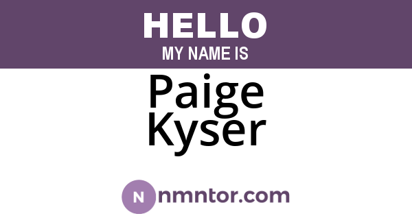 Paige Kyser