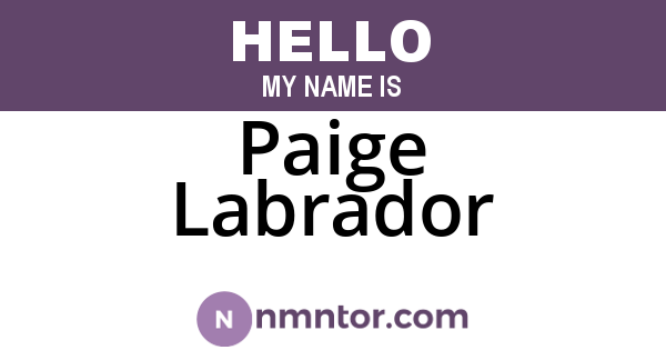 Paige Labrador