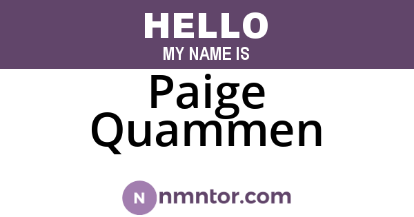 Paige Quammen