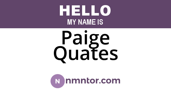 Paige Quates