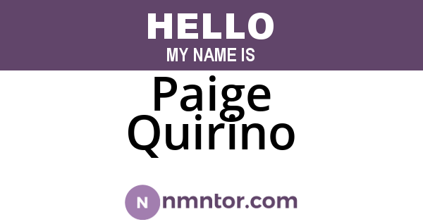 Paige Quirino