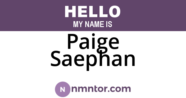 Paige Saephan