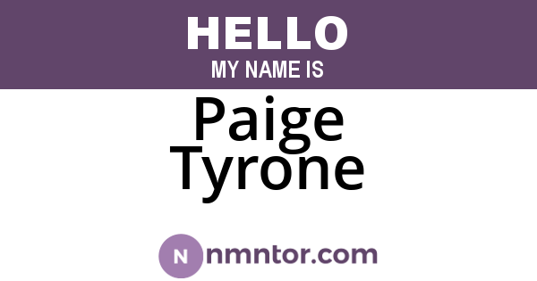 Paige Tyrone