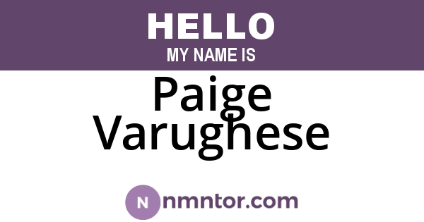 Paige Varughese