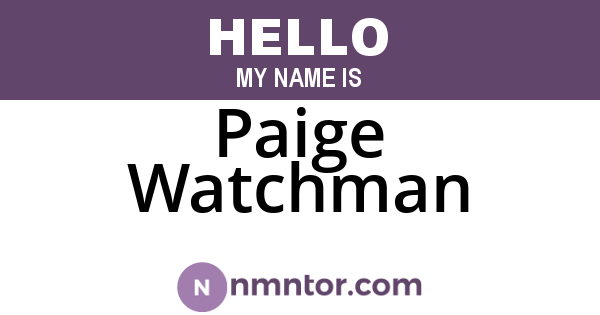Paige Watchman