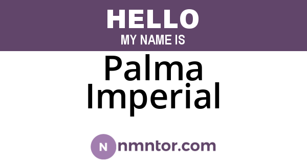 Palma Imperial