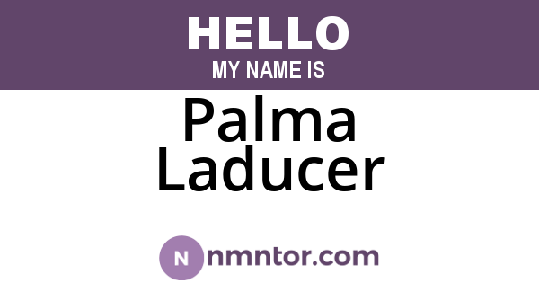 Palma Laducer